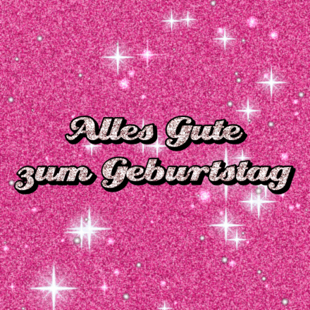 Alles Gute zum Geburtstag, Glitzerkarte 1 mit Funkeln