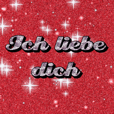 Ich liebe dich, Glitzerkarte 1 mit Funkeln