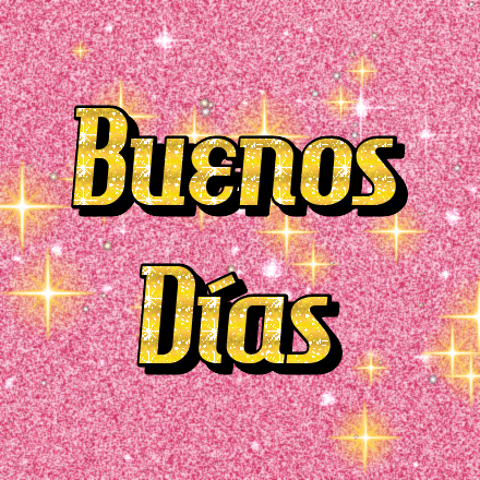 Buenos Días, tarjeta con brillo 3