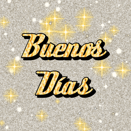 Buenos Días, tarjeta con brillo 4