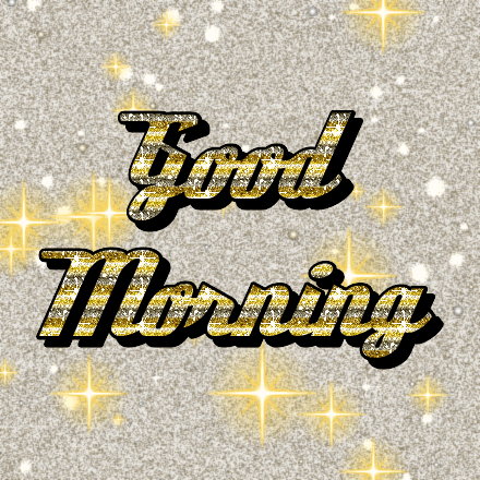 Good Morning glitter card 4, sparkly animated GIF