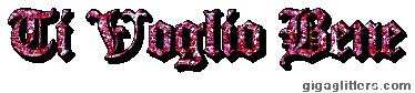 Ti Voglio Bene, GIF glitter 2